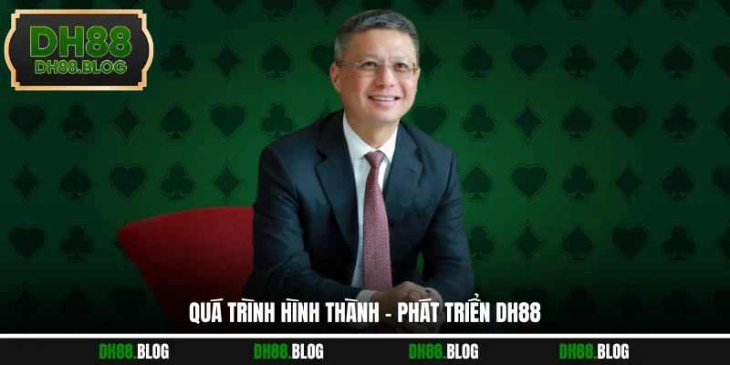 Quá trình hình thành - phát triển DH88